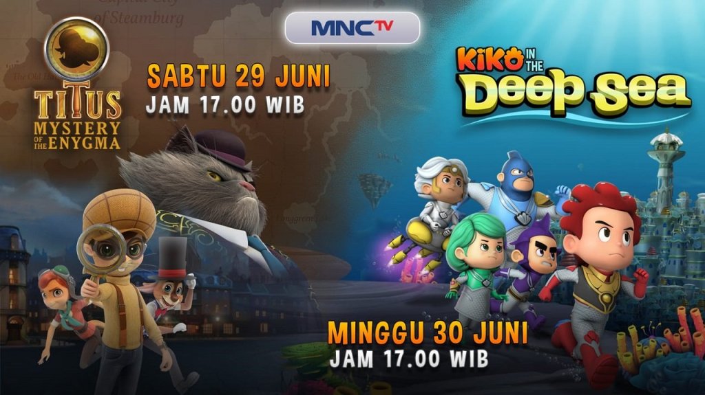 Film Animasi TITUS dan KIKO Debut di MNCTV, Cek Jadwal&nbsp;Tayangnya